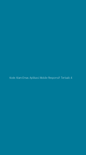 Tampilan Antarmuka Aplikasi Kode Alam Emas Aplikasi Mobile Responsif Terbaik - 4