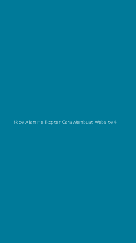 Tampilan Antarmuka Aplikasi Kode Alam Helikopter Cara Membuat Website - 4