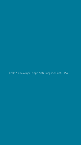 Tampilan Antarmuka Aplikasi Kode Alam Mimpi Banjir Anti Rungkad Pasti Jp - 4