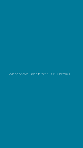 Tampilan Antarmuka Aplikasi Kode Alam Sandal Link Alternatif Sbobet Terbaru - 1