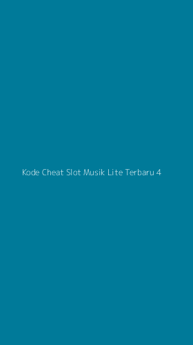 Tampilan Antarmuka Aplikasi Kode Cheat Slot Musik Lite Terbaru - 4