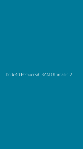 Tampilan Antarmuka Aplikasi Kode4d Pembersih Ram Otomatis - 2