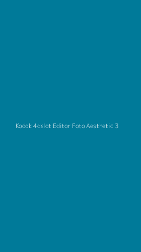 Tampilan Antarmuka Aplikasi Kodok 4dslot Editor Foto Aesthetic - 3