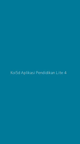 Tampilan Antarmuka Aplikasi Koi5d Aplikasi Pendidikan Lite - 4