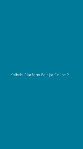Tampilan Antarmuka Aplikasi Koihoki Platform Belajar Online - 2