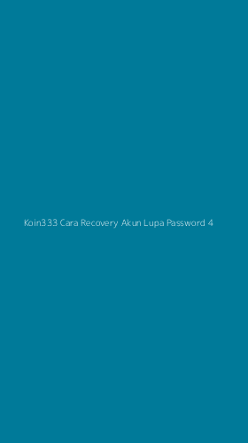 Tampilan Antarmuka Aplikasi Koin333 Cara Recovery Akun Lupa Password - 4
