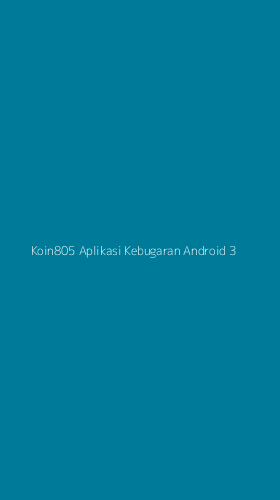 Tampilan Antarmuka Aplikasi Koin805 Aplikasi Kebugaran Android - 3