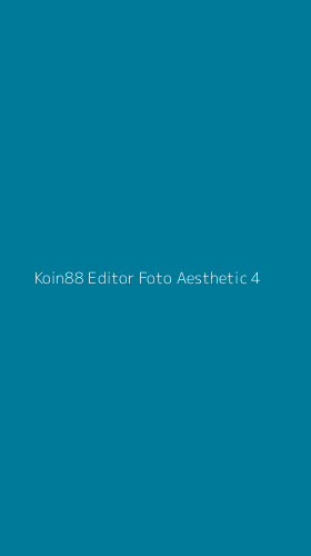 Tampilan Antarmuka Aplikasi Koin88 Editor Foto Aesthetic - 4