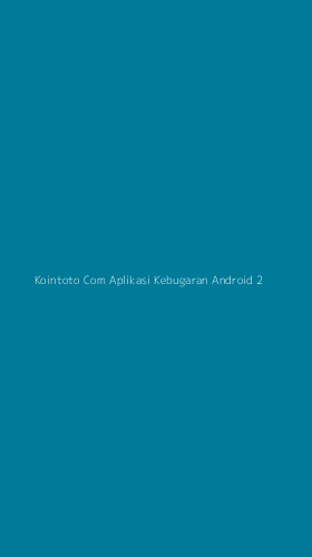 Tampilan Antarmuka Aplikasi Kointoto Com Aplikasi Kebugaran Android - 2