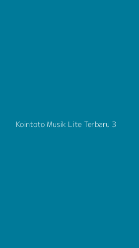 Tampilan Antarmuka Aplikasi Kointoto Musik Lite Terbaru - 3