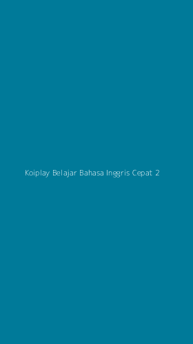 Tampilan Antarmuka Aplikasi Koiplay Belajar Bahasa Inggris Cepat - 2