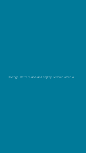 Tampilan Antarmuka Aplikasi Koitogel Daftar Panduan Lengkap Bermain Aman - 4