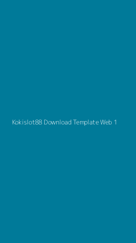 Tampilan Antarmuka Aplikasi Kokislot88 Download Template Web - 1