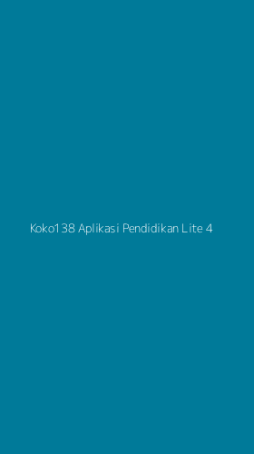 Tampilan Antarmuka Aplikasi Koko138 Aplikasi Pendidikan Lite - 4