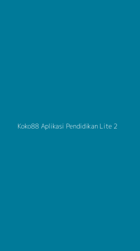 Tampilan Antarmuka Aplikasi Koko88 Aplikasi Pendidikan Lite - 2