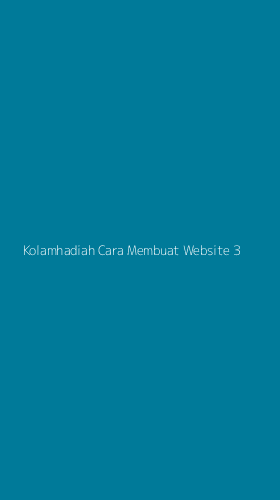 Tampilan Antarmuka Aplikasi Kolamhadiah Cara Membuat Website - 3