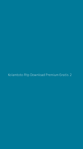 Tampilan Antarmuka Aplikasi Kolamtoto Rtp Download Premium Gratis - 2