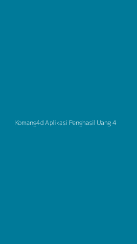 Tampilan Antarmuka Aplikasi Komang4d Aplikasi Penghasil Uang - 4