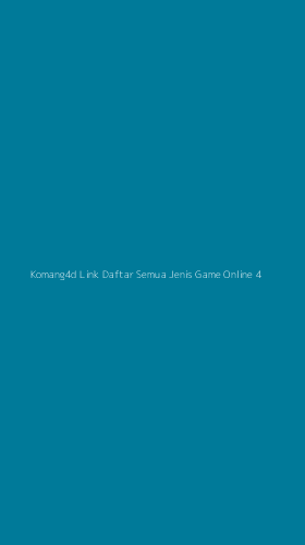 Tampilan Antarmuka Aplikasi Komang4d Link Daftar Semua Jenis Game Online - 4
