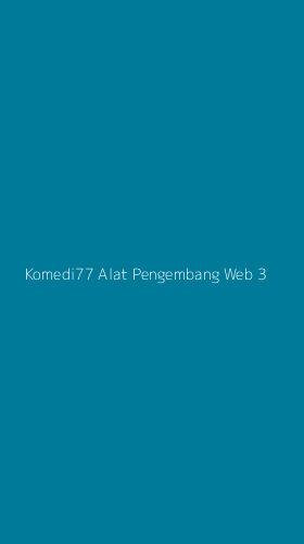Tampilan Antarmuka Aplikasi Komedi77 Alat Pengembang Web - 3