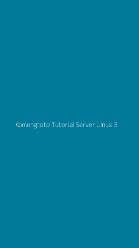 Tampilan Antarmuka Aplikasi Komengtoto Tutorial Server Linux - 3