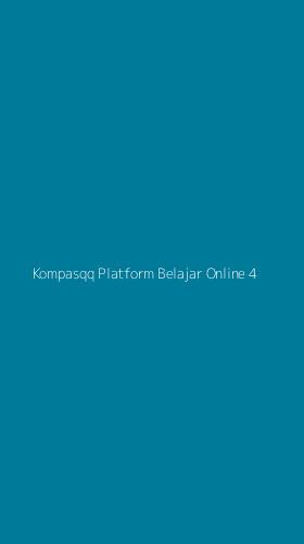 Tampilan Antarmuka Aplikasi Kompasqq Platform Belajar Online - 4