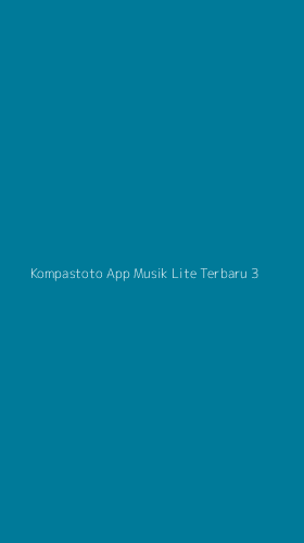 Tampilan Antarmuka Aplikasi Kompastoto App Musik Lite Terbaru - 3