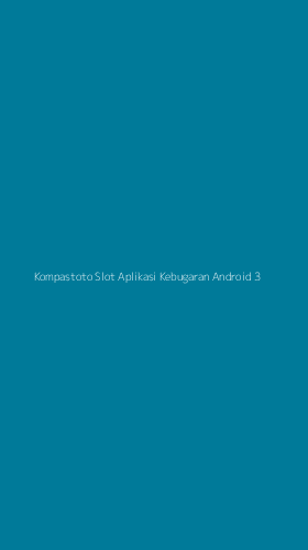 Tampilan Antarmuka Aplikasi Kompastoto Slot Aplikasi Kebugaran Android - 3