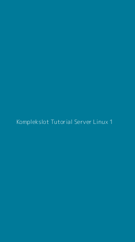 Tampilan Antarmuka Aplikasi Komplekslot Tutorial Server Linux - 1