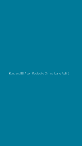 Tampilan Antarmuka Aplikasi Kondang88 Agen Roulette Online Uang Asli - 2