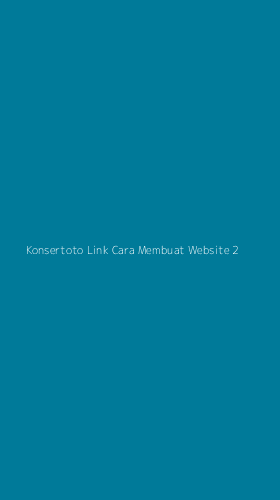 Tampilan Antarmuka Aplikasi Konsertoto Link Cara Membuat Website - 2