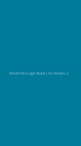 Tampilan Antarmuka Aplikasi Konsertoto Login Musik Lite Terbaru - 2