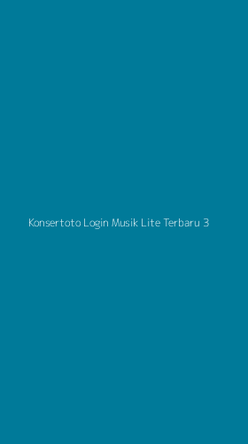 Tampilan Antarmuka Aplikasi Konsertoto Login Musik Lite Terbaru - 3