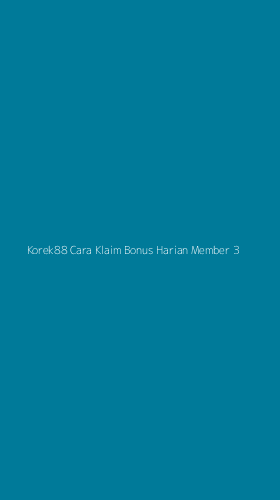 Tampilan Antarmuka Aplikasi Korek88 Cara Klaim Bonus Harian Member - 3