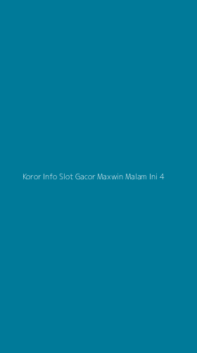Tampilan Antarmuka Aplikasi Koror Info Slot Gacor Maxwin Malam Ini - 4