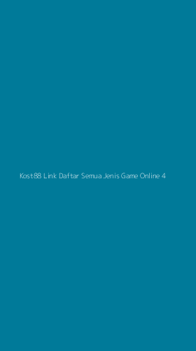 Tampilan Antarmuka Aplikasi Kost88 Link Daftar Semua Jenis Game Online - 4