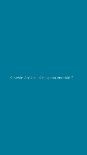 Tampilan Antarmuka Aplikasi Kotawin Aplikasi Kebugaran Android - 2