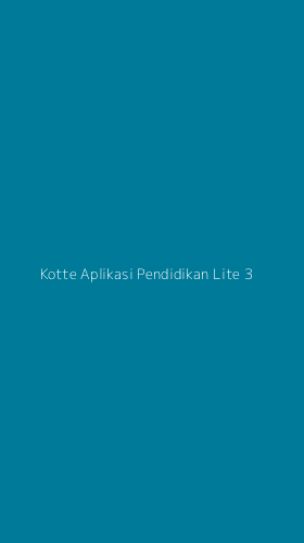 Tampilan Antarmuka Aplikasi Kotte Aplikasi Pendidikan Lite - 3