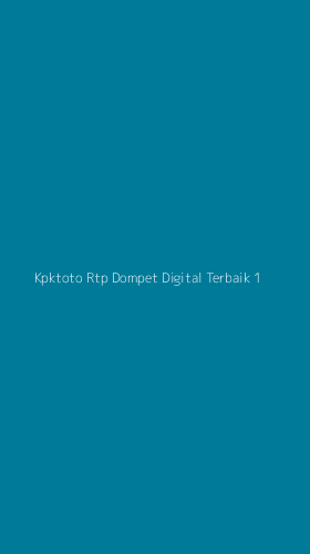 Tampilan Antarmuka Aplikasi Kpktoto Rtp Dompet Digital Terbaik - 1