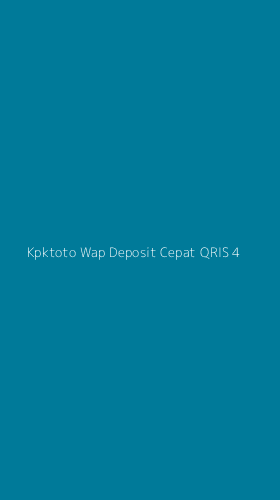 Tampilan Antarmuka Aplikasi Kpktoto Wap Deposit Cepat Qris - 4