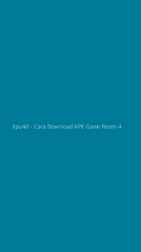 Tampilan Antarmuka Aplikasi Kpu4d - Cara Download APK Game Resmi - 4