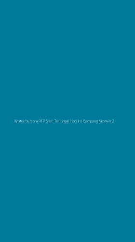 Tampilan Antarmuka Aplikasi Kratonbetcom Rtp Slot Tertinggi Hari Ini Gampang Maxwin - 2