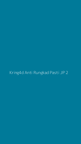 Tampilan Antarmuka Aplikasi Kring4d Anti Rungkad Pasti Jp - 2
