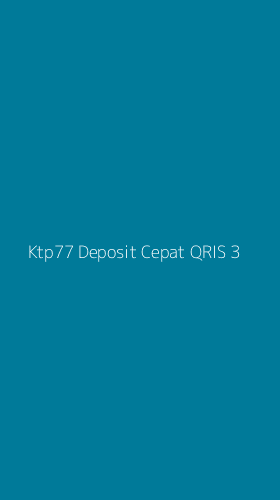 Tampilan Antarmuka Aplikasi Ktp77 Deposit Cepat Qris - 3
