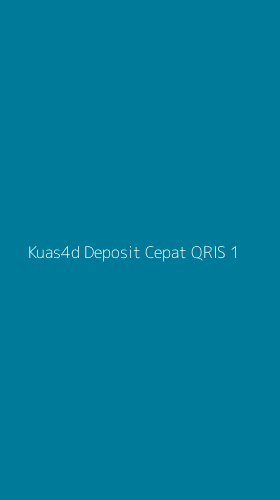 Tampilan Antarmuka Aplikasi Kuas4d Deposit Cepat Qris - 1