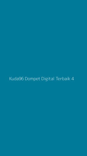 Tampilan Antarmuka Aplikasi Kuda96 Dompet Digital Terbaik - 4