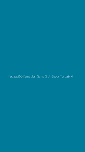 Tampilan Antarmuka Aplikasi Kudaapi69 Kumpulan Game Slot Gacor Terbaik - 4
