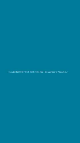 Tampilan Antarmuka Aplikasi Kudabet88 Rtp Slot Tertinggi Hari Ini Gampang Maxwin - 2