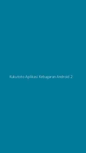 Tampilan Antarmuka Aplikasi Kukutoto Aplikasi Kebugaran Android - 2