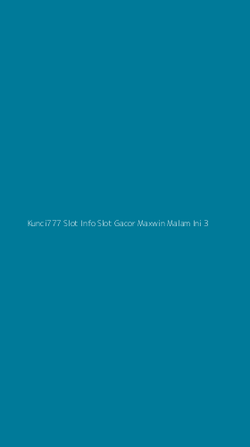 Tampilan Antarmuka Aplikasi Kunci777 Slot Info Slot Gacor Maxwin Malam Ini - 3